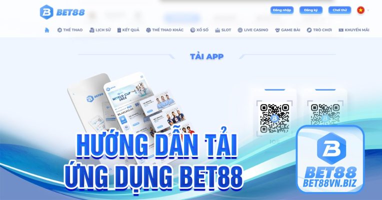 Hướng dẫn tải ứng dụng Bet88