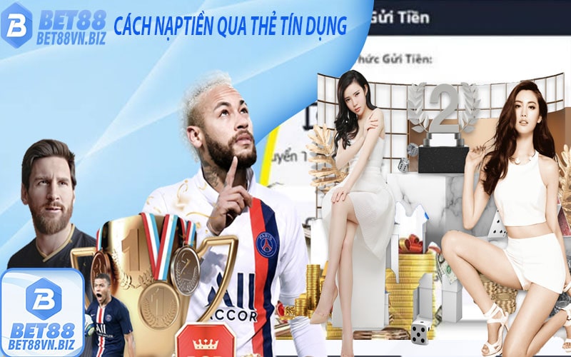 Nạp tiền qua thẻ tín dụng